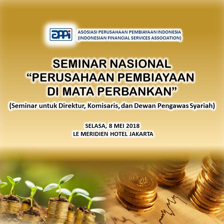 Seminar Nasional "Perusahaan Pembiayaan di Mata Perbankan"