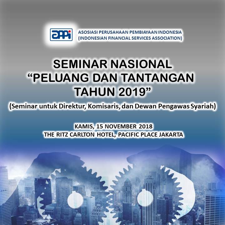 Seminar Nasional "Peluang & Tantangan Tahun 2019" Jakarta