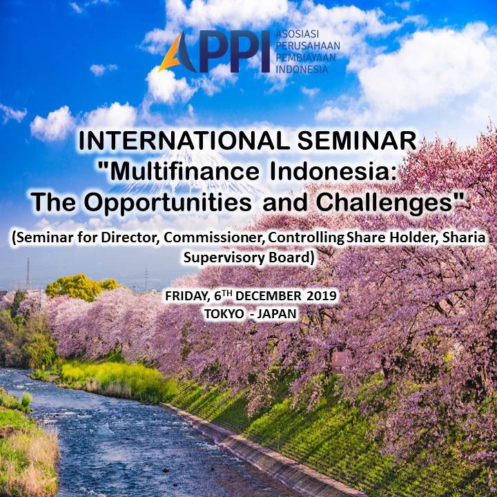 International Seminar Multifinance Indonesia: The Opportunities and Challenges - JAPAN