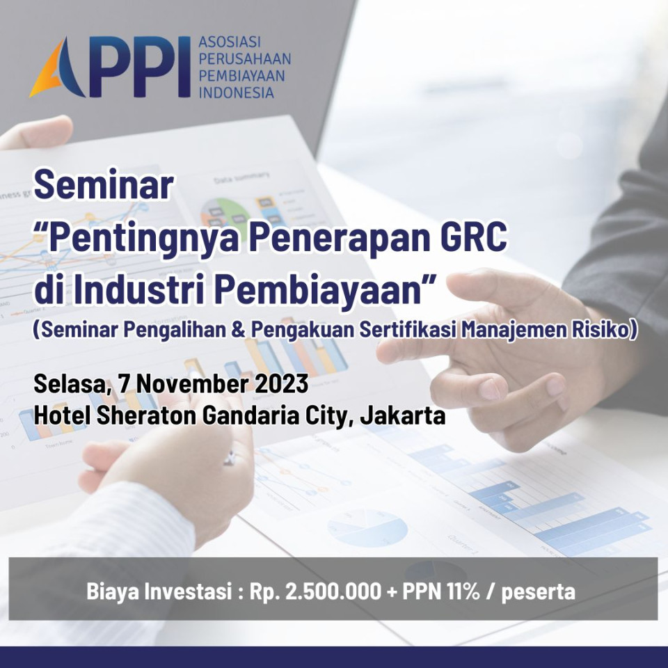 Seminar Pentingnya Penerapan GRC di Industri Pembiayaan